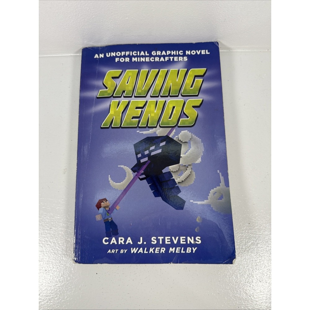 Saving Xenos An Unofficial Graphic Novel for Minecrafters Cara J Stevens